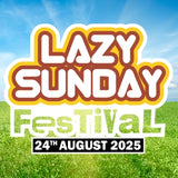 Lazy Sunday Festival 2025